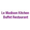 Le Madison Kitchen Buffet Restaurant